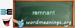 WordMeaning blackboard for remnant